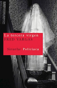 La tercera virgen - Fred Vargas - ebook