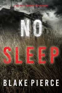 No Sleep (A Valerie Law FBI Suspense Thriller—Book 4) - Blake Pierce - ebook