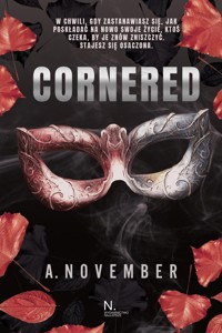 Cornered - A. November - ebook + książka