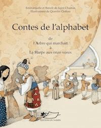 Contes de l'alphabet I (A-H) - Emmanuelle de Saint Chamas - ebook
