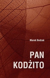 Pan Kodżito - Bodzak Marek - książka