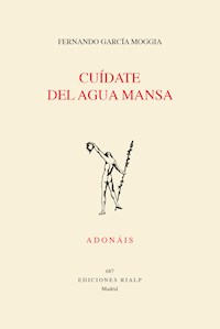 Cuídate del agua mansa - Fernando García Moggia - ebook