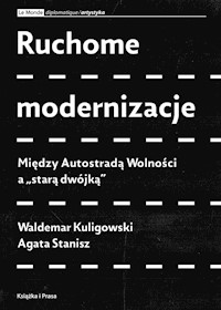 Ruchome modernizacje - Kuligowski Waldemar, Stanisz Agata - książka