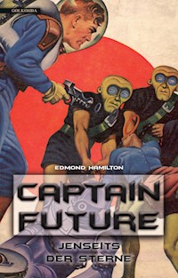 Captain Future 09: Jenseits der Sterne - Edmond Hamilton - ebook
