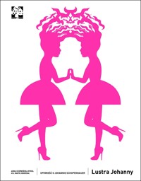 Lustra Johanny - Anna Czerwińska Rydel - książka