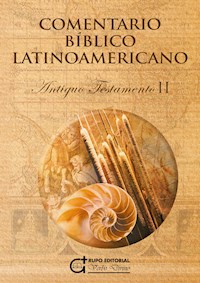 Comentario Bíblico Latinoamericano - Armando J. Levoratti - ebook