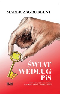 Świat według PiS - Marek Zagrobelny - książka