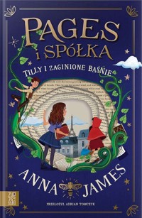 Tilly i zaginione baśnie - James Anna - ebook + książka