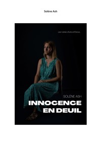Innocence en deuil - Solène Ash - ebook