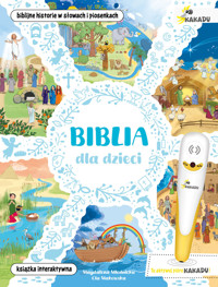 Biblia dla dzieci. (seria z piórem Kakadu) - Magdalena Młodnicka - książka