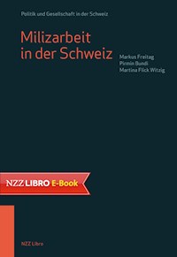 Milizarbeit in der Schweiz - Markus Freitag - ebook