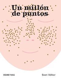 Un millón de puntos - Sven Völker - ebook