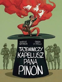 Tajemniczy kapelusz pana Pinon - Sztybor B., La Padula Grazia - książka