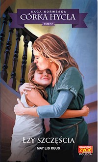Córka hycla Tom 17 Łzy szczęścia - Ruus May Lis - książka
