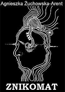 Znikomat - Agnieszka Żuchowska-Arent - ebook
