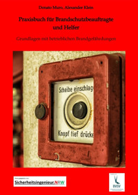 Praxisbuch für Brandschutzbeauftragte & Brandschutzhelfer - Donato Muro - ebook