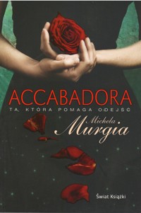 Accabadora. Ta, która pomaga odejść - Michela Murgia - ebook