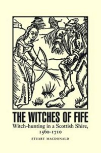 The Witches of Fife - Stuart MacDonald - ebook