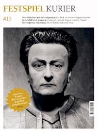 Festspiel-Kurier #15 - Nordbayerischer Kurier - ebook