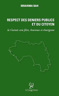 Respect des Deniers Publics et du Citoyen - Ibrahima Bah - ebook