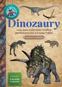 Młody Obserwator Przyrody. Dinozaury - Michał Brodacki - książka