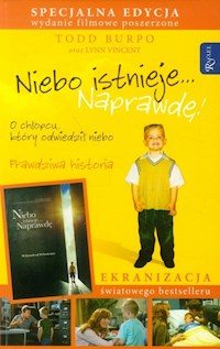 Niebo istnieje... Naprawdę! - Burpo Todd, Vincent Lynn - książka