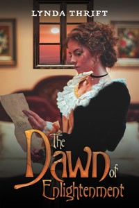 The Dawn of Enlightenment - Lynda Thrift - ebook