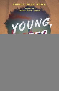 Young, Gifted, and Black - Sheila Wise Rowe - ebook