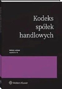 Kodeks spółek handlowych Przepisy w.14/2024 -  - książka