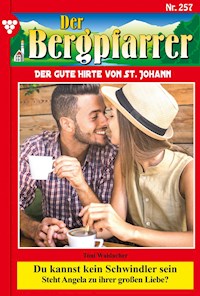 Du kannst kein Schwindler sein - Toni Waidacher - ebook