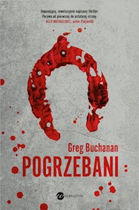 Pogrzebani - Buchanan Greg - ebook + audiobook + książka