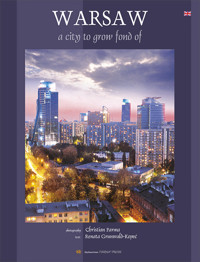 Warszawa Miasto które można polubić - Grunwald-Kopeć Renata - książka