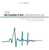Der Mitarbeiterlebenszyklus - Siegfried Keusch - ebook