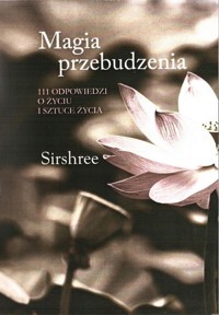 Magia Przebudzenia - Sirshree - książka
