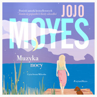 Muzyka nocy - Moyes, Jojo - audiobook + książka