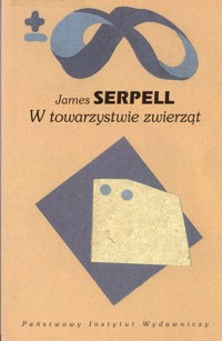 W towarzystwie zwierząt - James Serpell - ebook