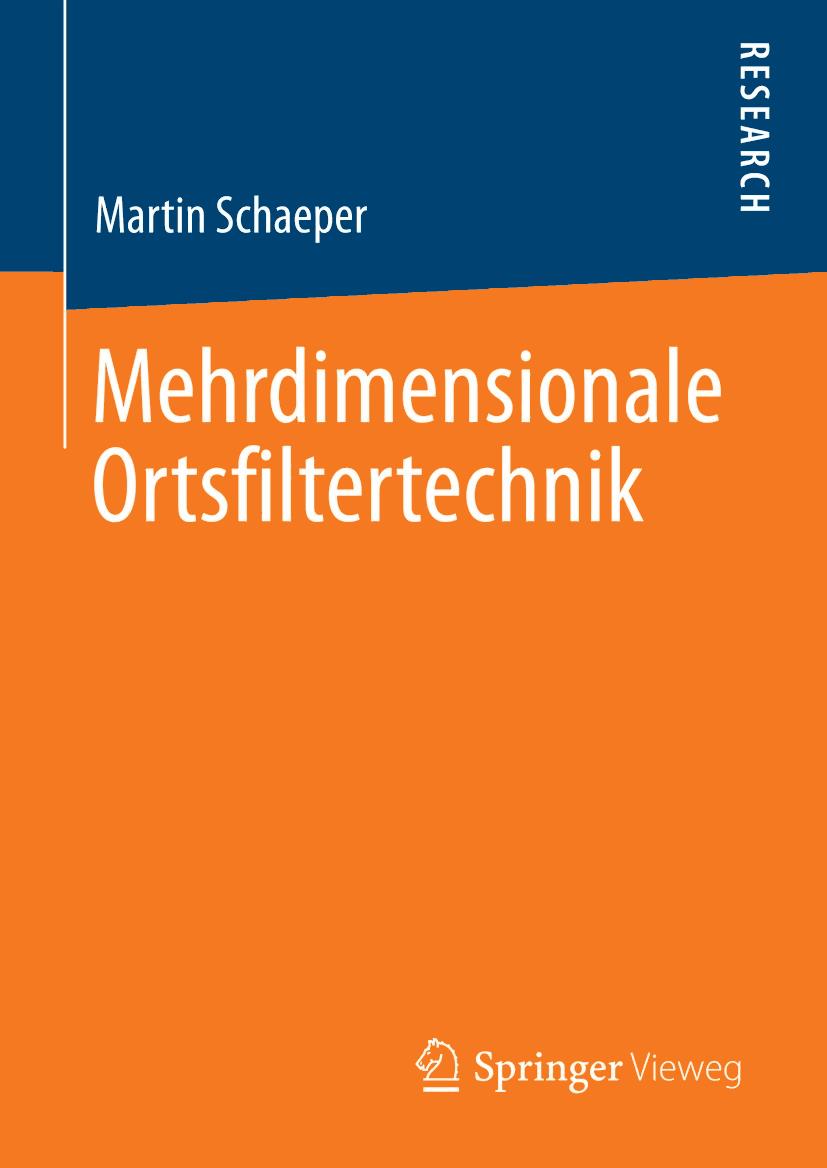 Mehrdimensionale Ortsfiltertechnik