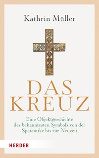 Das Kreuz - Kathrin Müller - ebook