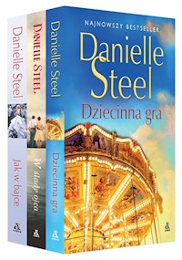 Dziecinna gra / W ślady ojca / Jak w bajce - Danielle Steel - książka