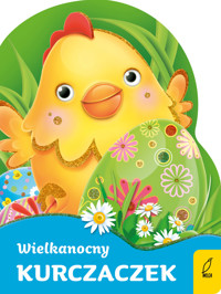 Wykrojnik. Wielkanocny kurczaczek - Urszula Kozłowska - książka