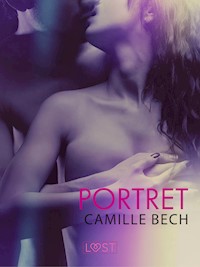 LUST. Portret - opowiadanie erotyczne - Camille Bech - ebook + audiobook