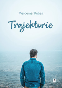 Trajektorie - Kubas Waldemar - ebook