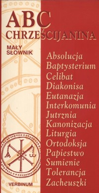 ABC Chrześcijanina Mały słownik -  - książka