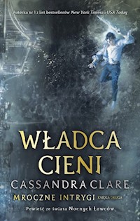 Władca cieni - Cassandra Clare - książka