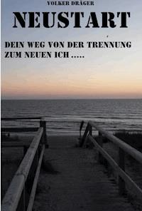 Neustart - Volker Dräger - ebook