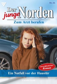 Ein Notfall vor der Haustür - Carolin Grahl - ebook