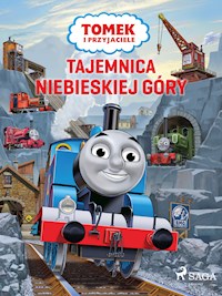 Tomek i przyjaciele - Tajemnica Niebieskiej Góry - Mattel - ebook + audiobook