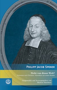 Nicht von dieser Welt? - Philipp Jacob Spener - ebook