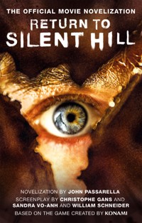 Return to Silent Hill: The Official Movie Novelization - John Passarella - ebook