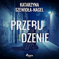Przebudzenie - Katarzyna Szewioła-Nagel - ebook + audiobook